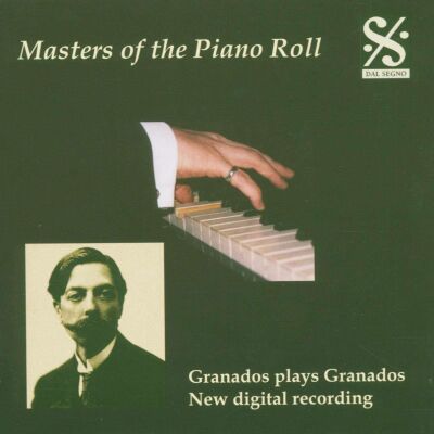 Granados Enrique - Granados Plays Granados (Enrique Granados (Piano))