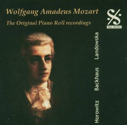 Mozart Wolfgang Amadeus - The Original Piano Roll Recordings - Mozart (Landowska Wanda / Horowitz Vladimir)