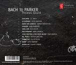Bach Johann Sebastian / u.a. - Bach To Parker (Gould Thomas)