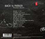 Bach - Muhly - Sadikova - Hawkins - Miles U.a. - Bach To Parker (Thomas Gould)