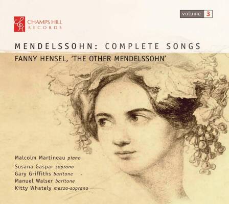 Mendelssohn Fanny - Complete Songs Vol.3 (Martineau Malcolm)