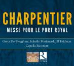 Charpentier Marc-Antoine - Messe Pour Le Port Royal...