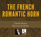 Rossini Gioacchino / u.a. - The French Romantic Horn...