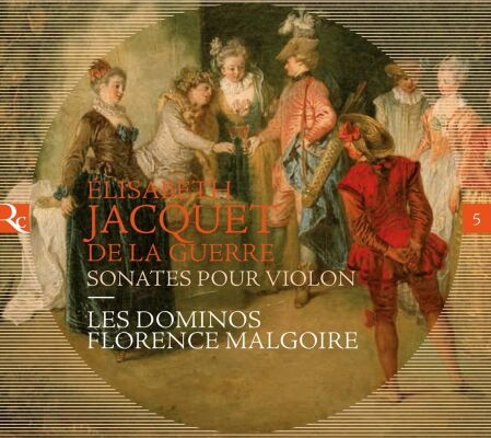Guerre Elisabeth Jacquet De La (Ca.1664-1729) - Sonates Pour Violon (Les Dominos - Florence Malgoire (Violine))