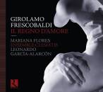 Frescobaldi Girolamo - Il Regno D´Amore (Ensemble...