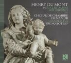 Dumont Henry - Pour Les Dames Religieuses (Choeur De Chambre De Namur - Bruno Boterf (Dir))