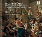 Böhm - Jc Bach - Js Bach - Music For Weddings And Other Festivities (Clematis - Leonardo Garcia Alarcón (Dir))
