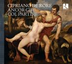 Rore Cipriano De (1515-1565) - Ancor Che Col Partire (Alarcon - Doulce Memoire - Vox Luminis - u.a.)