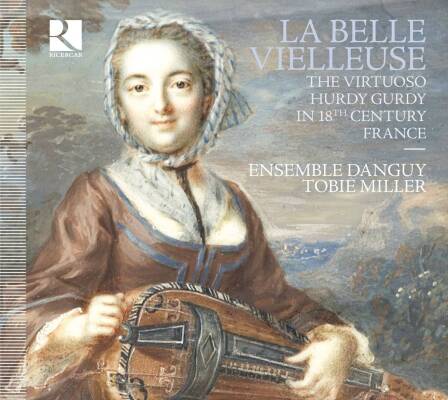 Corrette Michel / u.a. - La Belle Vielleuse (Ensemble Danguy / Miller Tobie)