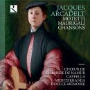Arcadelt Jacques - Motetti - Madrigali - Chansons (Choeur...