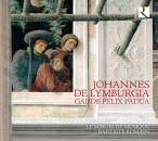 Lymburgia Johannes De (Ca.1380-1440) - Gaude Felix Padua & Other Works (Le Miroir de Musique - Baptiste Romain (Dir))