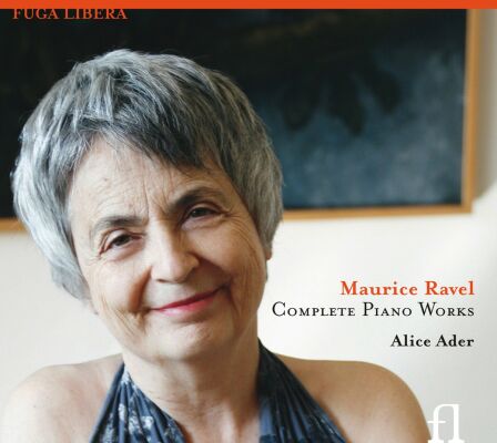 Ravel Maurice (1875-1937) - Complete Piano Work (Alice Ader (Piano))