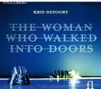 DEFOORT Kris - The Woman Who Walked Into Doors (Dreamtime...