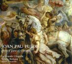 PUJOL Joan Pau (-) - Música Para El Corpus (La Grande Chapelle / Albert Recasens (Dir / Reconstruction of the Corpus Christi procession and Compline)