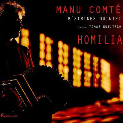 Piazzolla - Jerez Le Cam - U.a. - Homilia (Manu Comté (Bandoneon / - BStrings Quintet)
