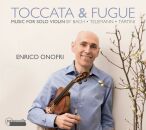 Bach/Telemann/Tartini/Biber/Bassano - Toccata & Fuge-Musik Für Solovioline (Onofri/Sugata)