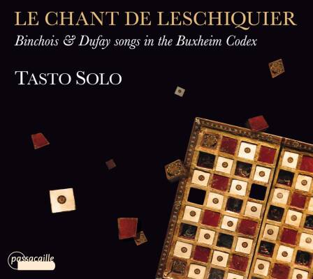 Ciconia Johannes / u.a. - Le Chant De Leschiquier (Perez Guillermo / Tasto Solo)
