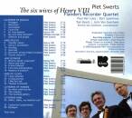 Swerts Piet / u.a. - The Six Wives Of Henry Viii (Flanders Recorder Quartet)