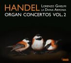 Händel,Georg - Orgelkonzerte Vol.2 Hwv 295 / 296 / 304 / 310 / & (Ghielmi/La Divina Armonia)