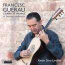 Guerau Francesc - Complete Works For Guitar (Diaz-Latorre...