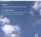Traditionell - Ramirez - Hampton - U.a. - Babel Around The World In 19 Songs (La Monnaie Royal Opera House Youth Choir)