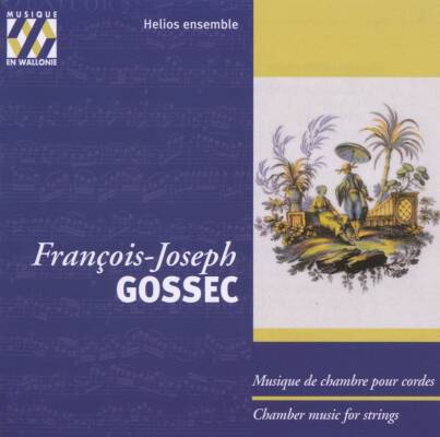 Gossec Francois-Joseph - Musique De Chambre Pour Cordes (Helios Ensemble)