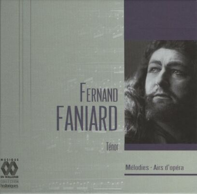 Schumann - Fauré - Debussy - U.a. - Mélodies: Airs Dopéra (Fernand Faniard (Tenor))