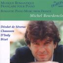 Bizet - DIndy - Chausson - De Severac - Musique Romantique Francaise Pour Piano (Bourdoncle)