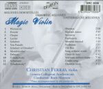 Ferras - Geneva Collegium Academicum - Mersson - Immortal Melodies: Magic Violin (Diverse Komponisten)