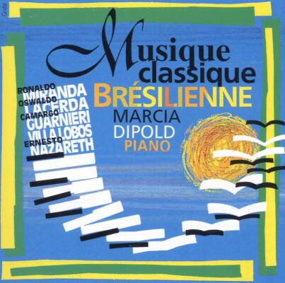 Miranda Ronaldo / u.a. - Musique Classique Bresilienne (Dipold)