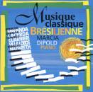 Miranda Ronaldo / u.a. - Musique Classique Bresilienne...