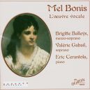 Mel Bonis - Mel Bonis: Loeuvre Vocale (Balleys - Gabail - Cerantola - Pfarrer - Jaermann)