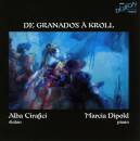 Granados. Turina. Boulanger. Kroll. - De Granados A Kroll...