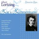 Lortzing Gustav Albert (1801-1851) - Zar Und Zimmermann...