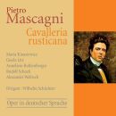 Mascagni Pietro (1863-1945) - Cavalleria Rusticana (Maria Kinasiewicz (Sopran) - Rudolf Schock (Tenor))