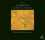 Clementi Muzio - Late Works For Pianoforte (Torbianelli...