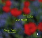 Scarlatti Domenico (1685-1757) - Vivi Felice (Diego Ares (Cembalo))