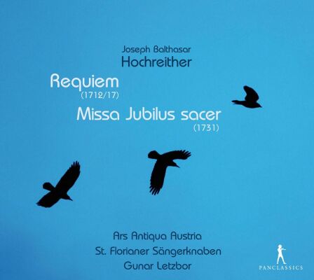 Hochreither Joseph Balthasar - Requiem (1712 / 17): Missa Jubilus Sacer (ARS Antiqua Austria / Letzbor Gunar / 1731)