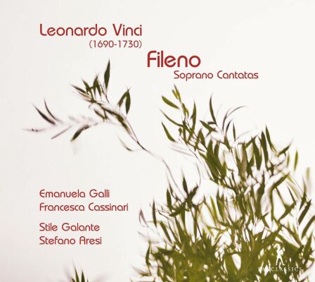VINCI Leonardo (-) ( & A. Scarlatti) - Fileno: Sopran Cantatas (Emanuela Galli Francesca Cassinari (Sopran))