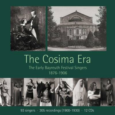 Wagner R. - Cosima Era, The (Alois Burgstaller Alfred von Barry u.v.m. (Solo / The Early Bayreuth Festival Singers 1876-1906)