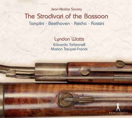 Beethoven Ludwig van / u.a. - J. N. Savary: The Stradivari of the Bassoon (Watts Lyndon)