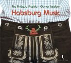 Diverse Komponisten - Tu Felix Austria: Habsburg Music...