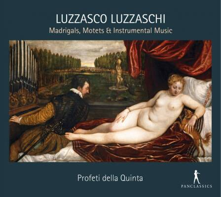 Luzzaschi Luzzasco - Madrigals, Motets & Instrumental Music (Profeti della Quinta / Rotem Elam)