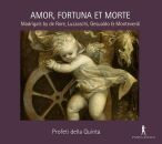 Diverse Komponisten - Amor, Fortuna Et Morte (Profeti della Quinta / Elam Rotem (Dir / Madrigals by de Rore, Luzzaschi, Gesualdo & Monteverdi)