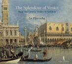 Gabrieli Giovanni / u.a. - The Splendour Of Venice (La...