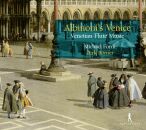 Diverse Komponisten - Albinonis Venice (Michael Form (Blockflöte / Venetian Flute Music)