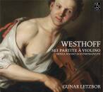 WESTHOFF Johann Paul von - Sei Partite a Violino, Senza...