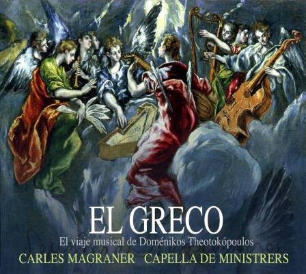 Anonym / u.a. - El Greco (Capella de Ministrers / Magraner Carles)