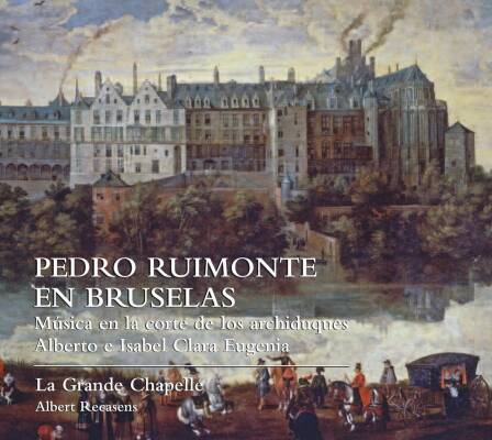 Ruimonte Pedro - Pedro Ruimonte En Bruselas (Grande Chapelle La)