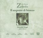 Zelenka Jan Dismas (1679-1745) - Il Serpente Di Bronzo (Ensemble Inégal - Adam Viktora (Dir))